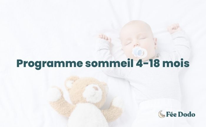 2 – Programme sommeil 4-18 mois